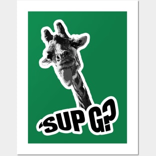 OG GIRAFFE - 'Sup G Posters and Art